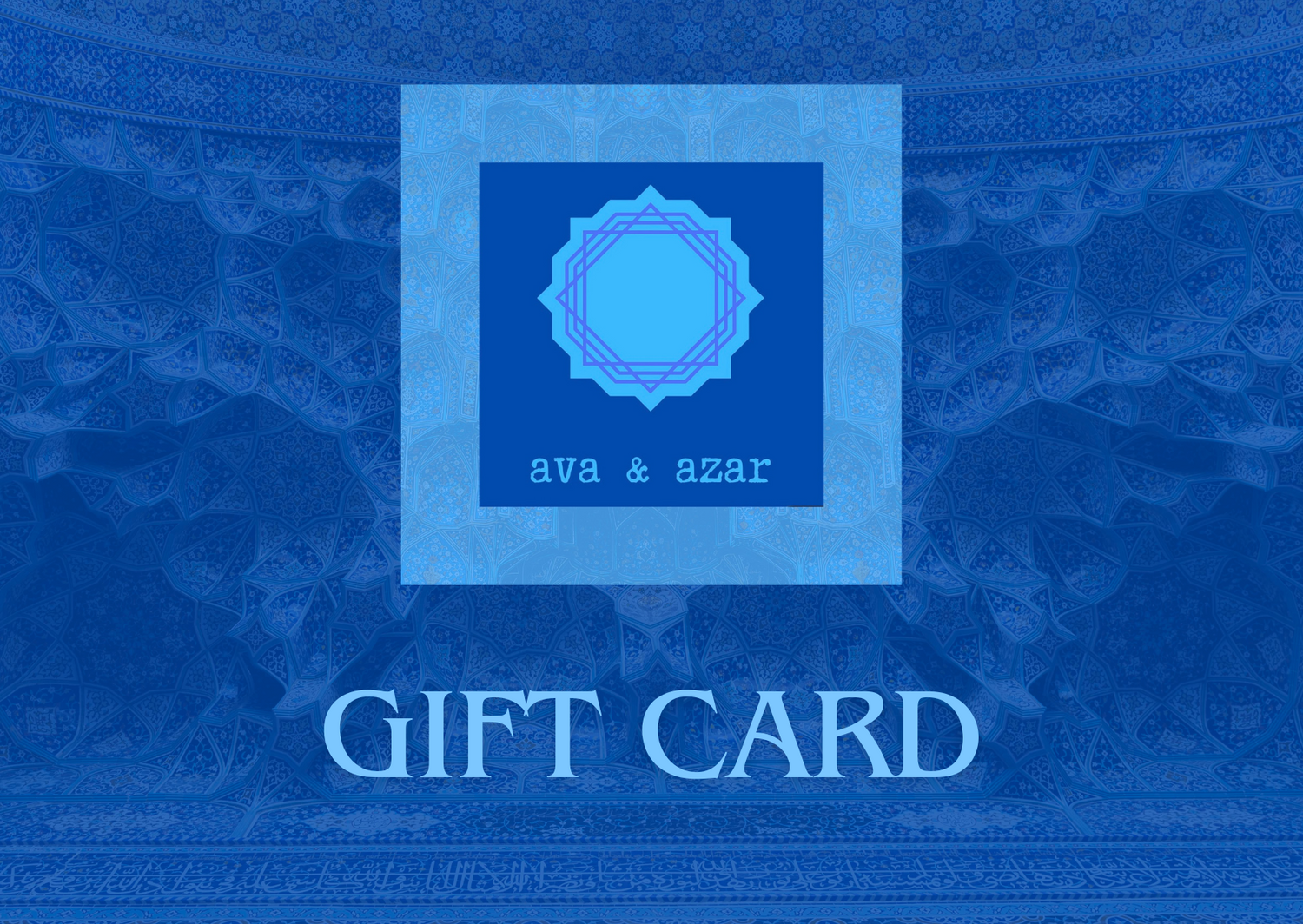 Ava and Azar - Digital Gift Card